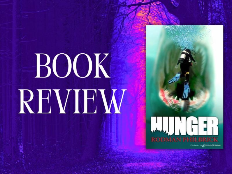 Book Review: ‘Hunger’ by Rodman&nbsp;Philbrick