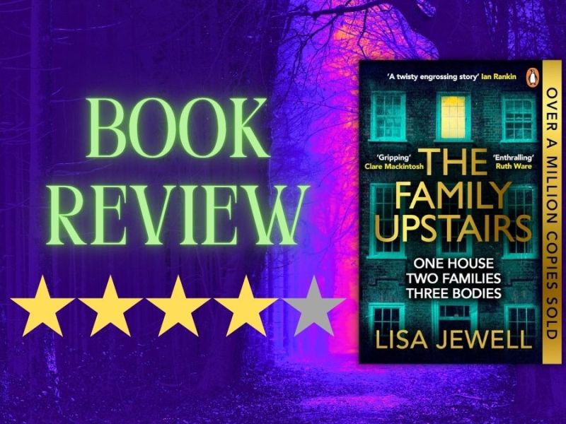 Book Review: ‘The Family Upstairs’ by Lisa&nbsp;Jewell
