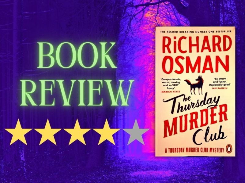 Book Review: ‘The Thursday Murder Club’ by Richard&nbsp;Osman